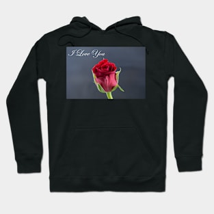 Red Rose - I Love You Hoodie